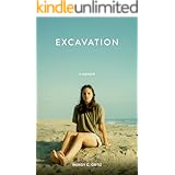 Excavation: A Memoir