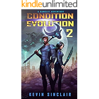 Condition Evolution 2: A LitRPG / Gamelit Adventure book cover Condition Evolution 2: A LitRPG / Gamelit Adventure book cover