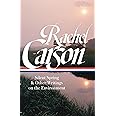 Rachel Carson: Silent Spring & Other Writings on the Environment (LOA #307) (Library of America)