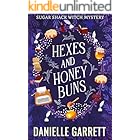 Hexes and Honey Buns: A Sugar Shack Witch Mystery (Sugar Shack Witch Mysteries Book 5)