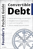 Founder’s Pocket Guide: Convertible Debt