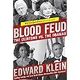 Blood Feud: The Clintons vs. the Obamas