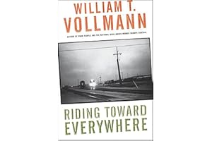 Riding Toward Everywhere