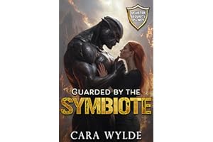 Guarded by the Symbiote: Monster Security Agency