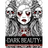Dark Beauty Horror Coloring Book for Adults: A Fantasy Tarot for Goth Adults, Embrace the Dark Beauty of Vampires, Curses, and Villains (Mysterious Melodies Dark Coloring Books)