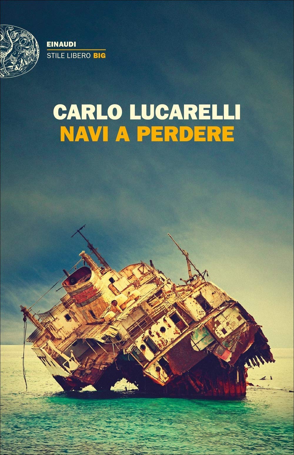 Navi a perdere — Carlo Lucarelli