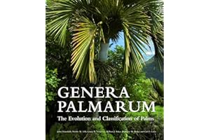 Genera Palmarum: The Evolution and Classification of Palms