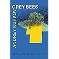 Grey Bees