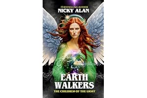 Earthwalkers: The Children of the Light