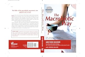The Macrobiotic Way: The Definitive Guide to Macrobiotic Living