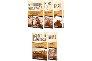 The Eastern Front: A Captivating Guide to Soviet Union in World War 2, the Winter War, Siege of Leningrad, Operation Barbaros