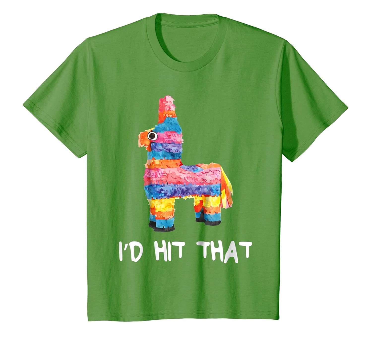 Id Hit That Pinata T Shirt Cinco De Mayo Party Shirt Teehay
