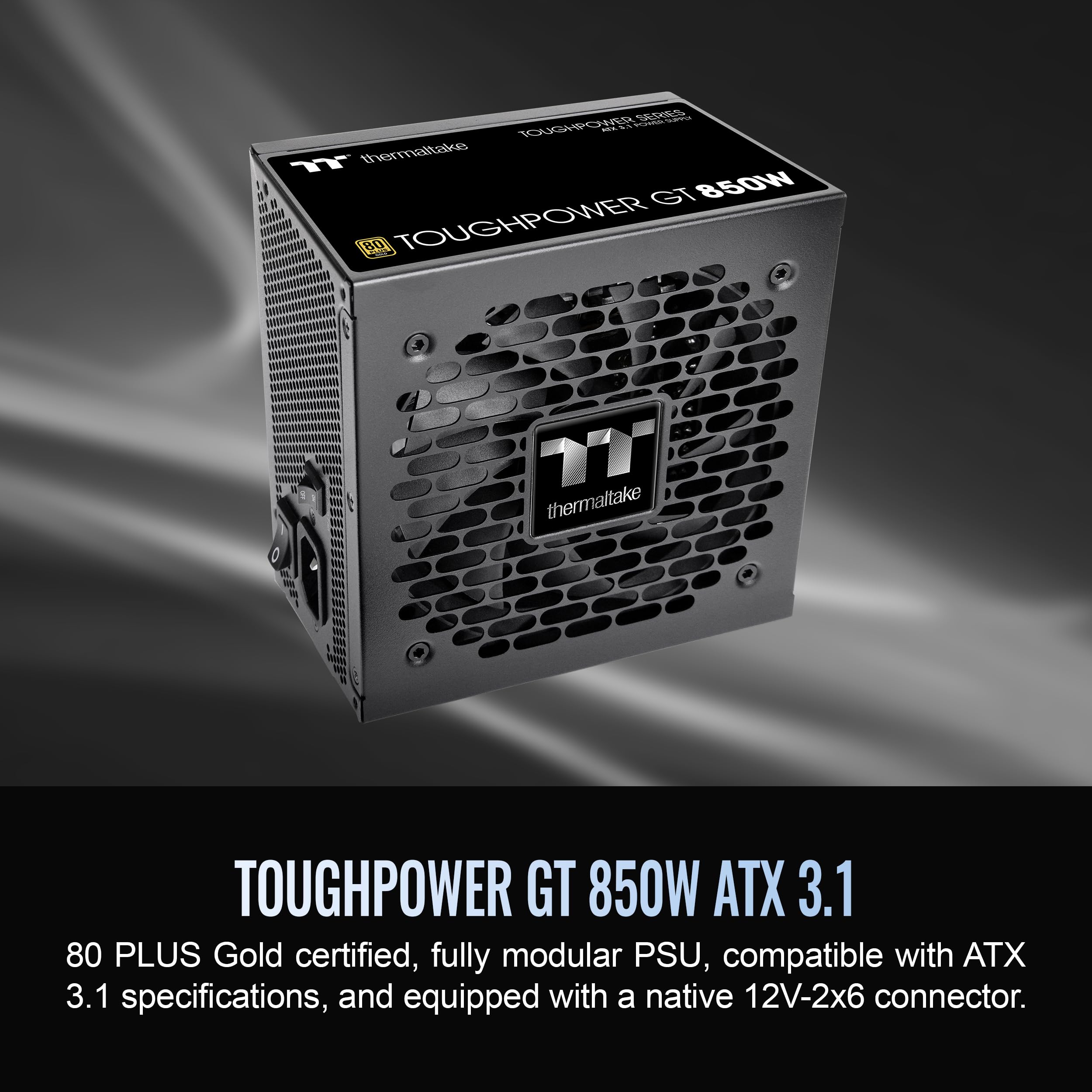 Thermaltake Toughpower GT 850W ATX 3.1 Standard Power Supply; 80 Plus Gold Efficiency; Smart Zero Fan; Native 450W PCIe 5.1 Connector; PS-TPT-0850FNFAGU-3; 5 Year Warranty