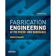 Fabrication Engineering at the Micro- and Nanoscale (The Oxford Series ...
