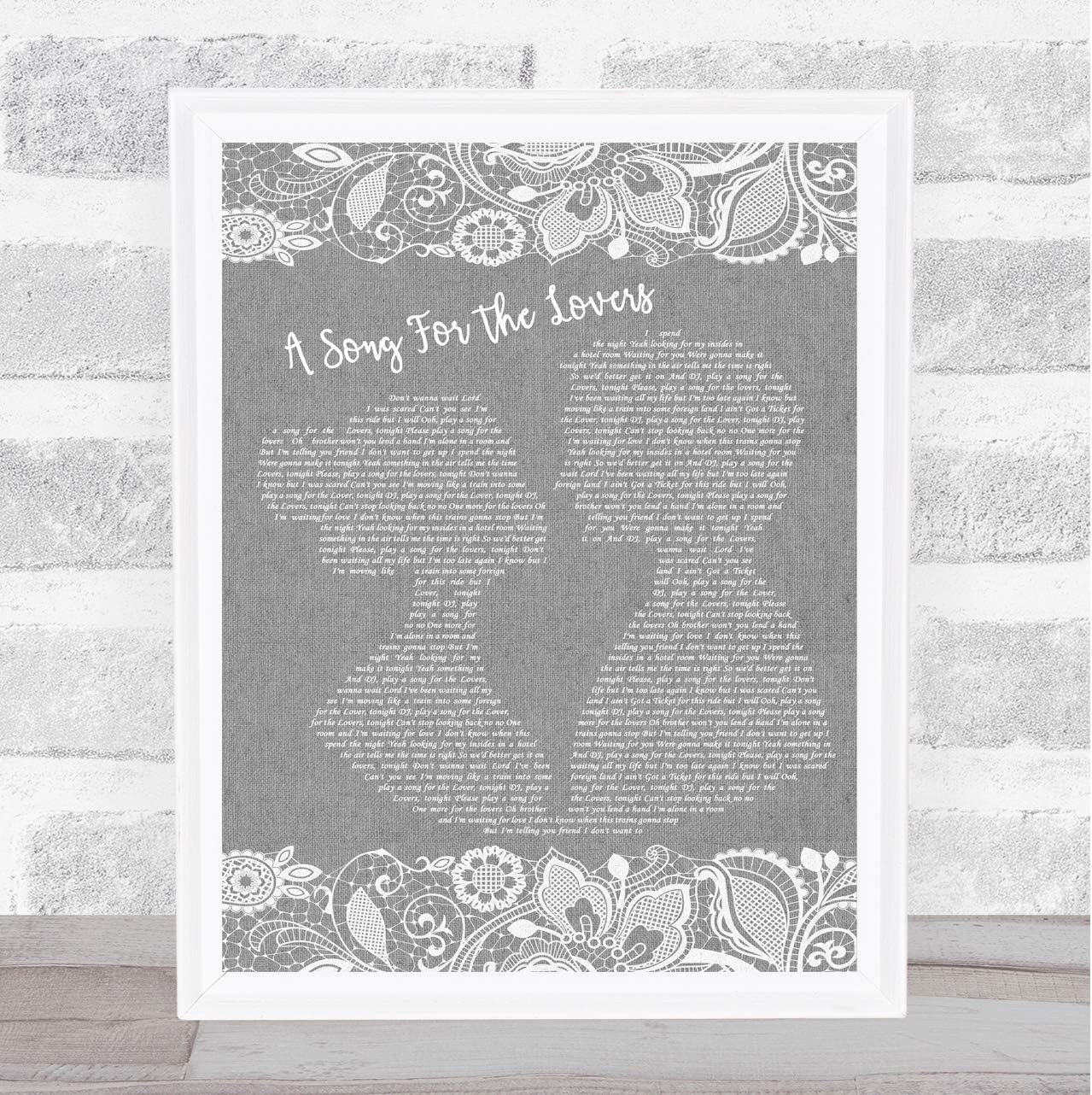 A Song for The Lovers Grey Burlap & Lace Song Lyric Quote Music Poster Gift Present Wedding Song Art Print