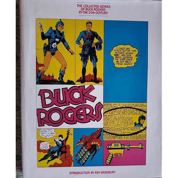 The Collected Works of Buck Rogers in the 25th Century: Robert C
