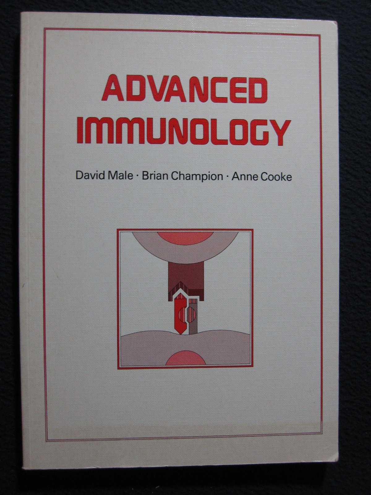 Advanced Immunology David K Male Brian Champion Anne - 
