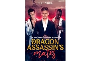 The Dragon Assassin's Mates (The High Garden Dragons: Reforged Book 4)