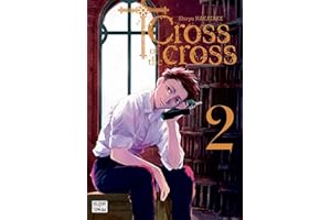 Cross of the cross T02 (French Edition)