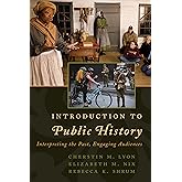 Introduction to Public History (American Association for State and Local History)