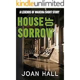 House of Sorrow: Legends of Madeira