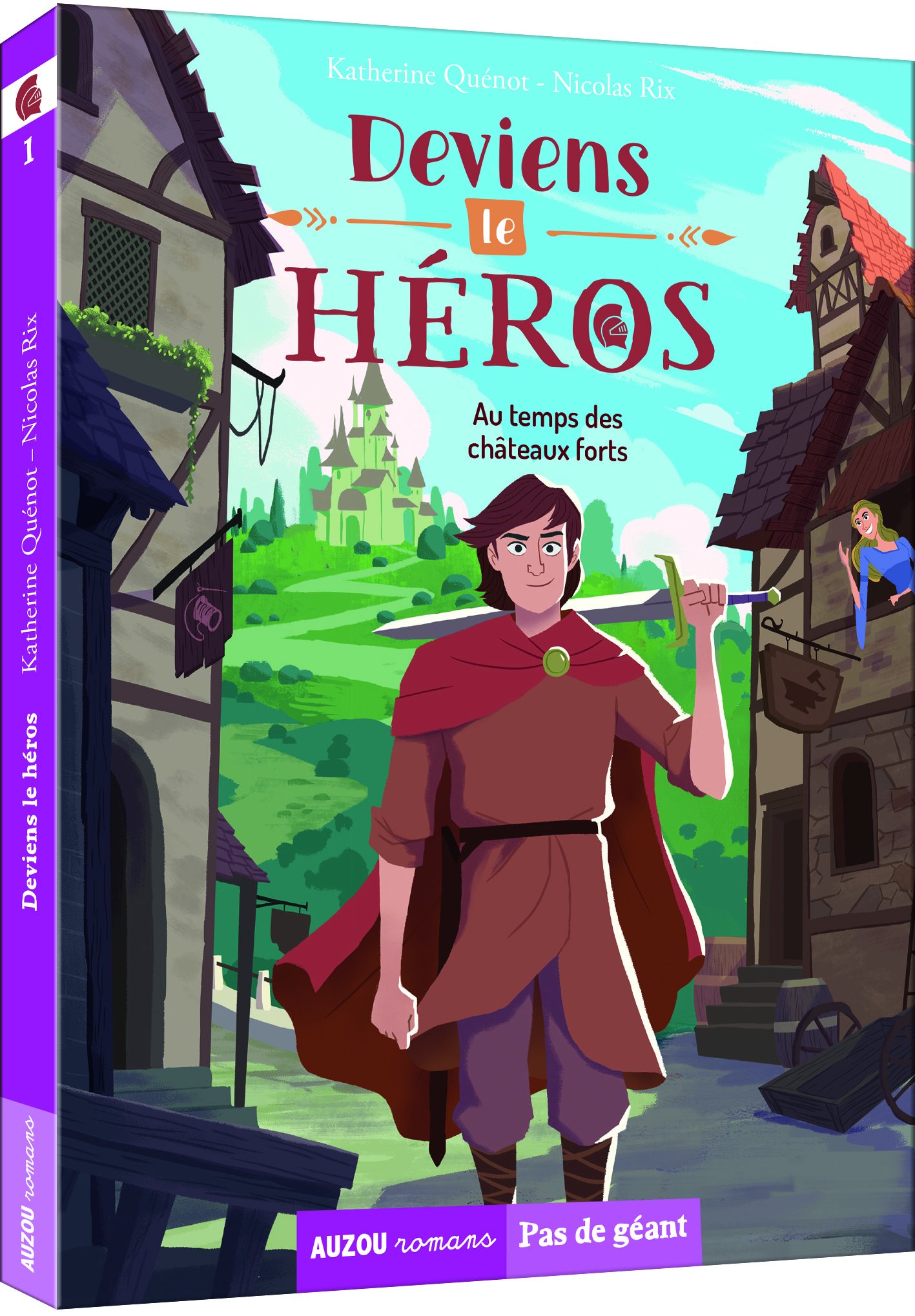 Deviens Le Heros Au Temps Des Chateaux Forts -