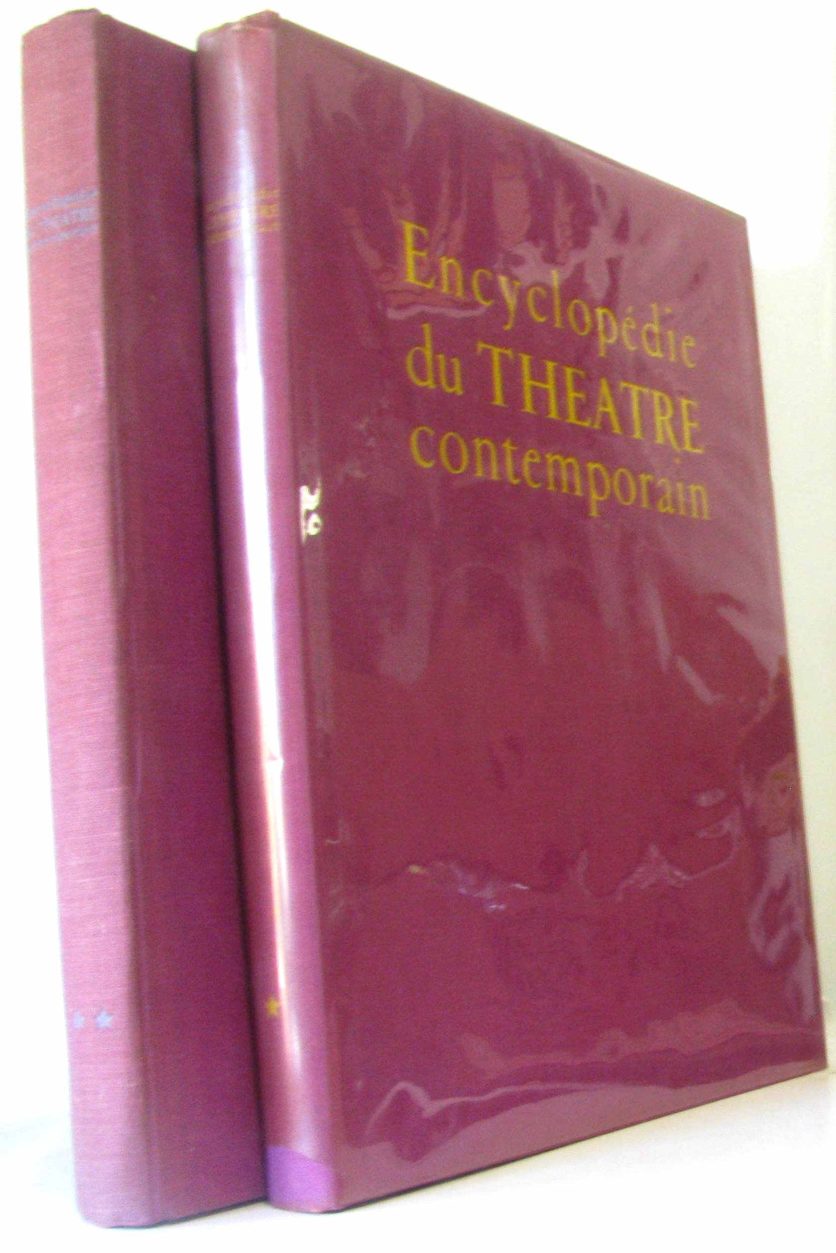 Encyclopédie Du Théâtre Contemporain Volume I 1850 1914 Et - 