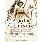 The Grand Tour: Around the World with the Queen of Mystery