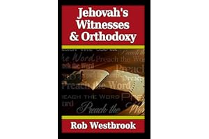 Jehovah's Witnesses and Orthodoxy