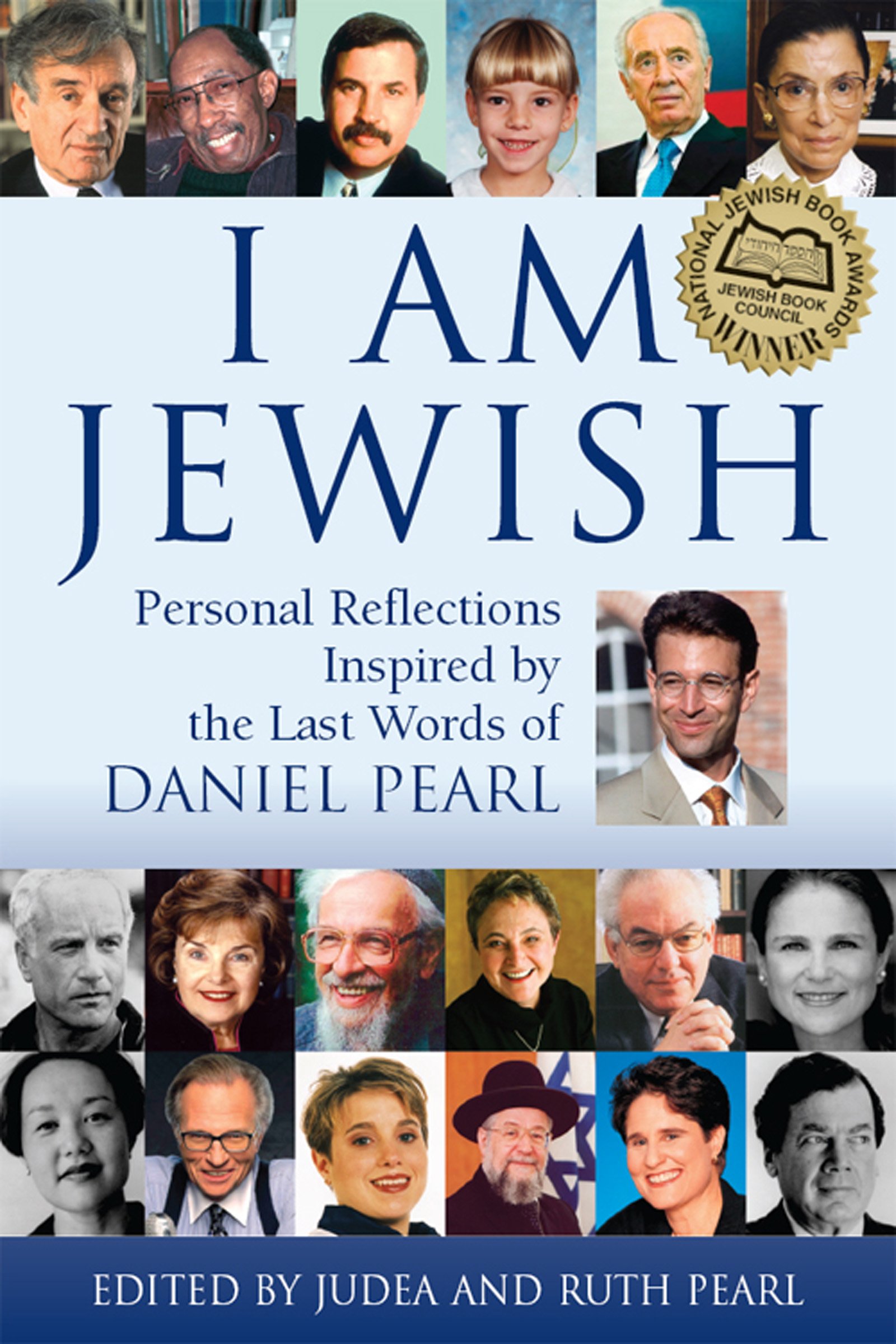 I Am Jewish Personal Reflections Inspired By The Last Words Of Daniel Pearl Kindle Edition By Pearl Ruth Pearl Judea Politics Social Sciences Kindle Ebooks Amazon Com
