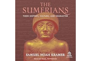 The Sumerians: Their History, Culture, and Character: Phoenix Books