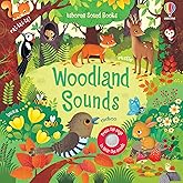 Woodland Sounds: A Beautifully Illustrated Interactive Book About Birds and Nature for Children (Ages 3-5) (Sound Books)
