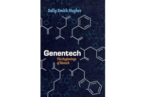 Genentech: The Beginnings of Biotech