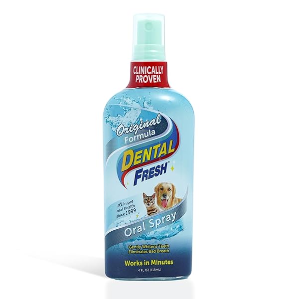 DENTAL FRESH ORAL SPRAY FOR DOGS AND CATS, ELIMINATES BAD BREATH AND PROTECTS THEIR TEETH & GUMS, 4 FL OZ.