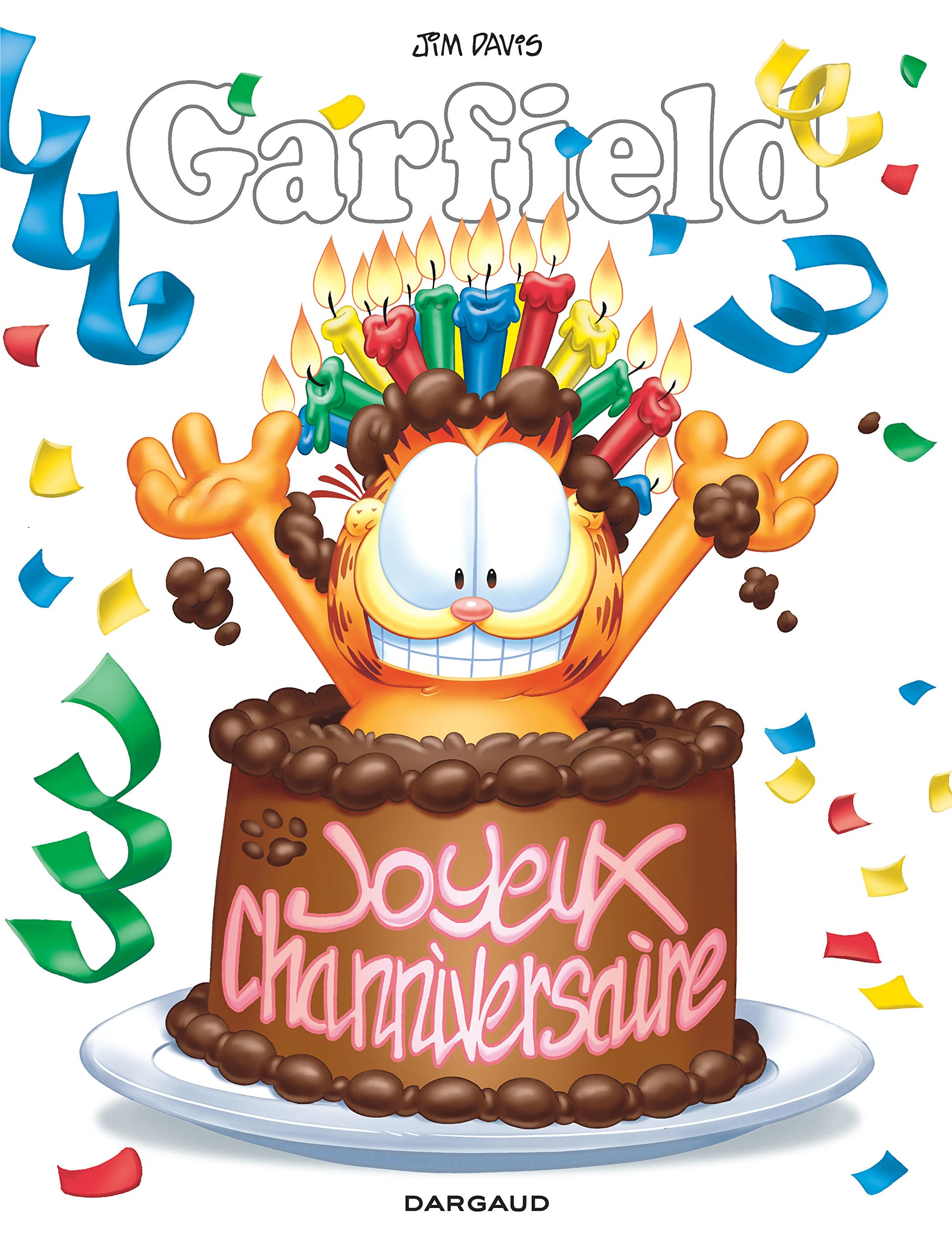 Garfield Hors Serie Tome 0 Joyeux Channiversaire Davis Jim Amazon De Bucher