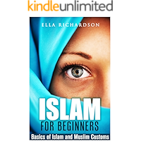 Islam for Beginners: Basics of Islam and Muslim Customs (+ Gift Inside) book cover