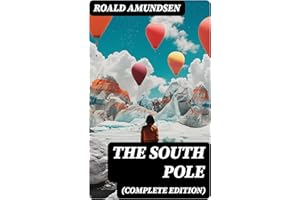 The South Pole (Complete Edition)