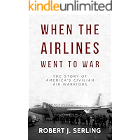 When the Airlines Went to War book cover