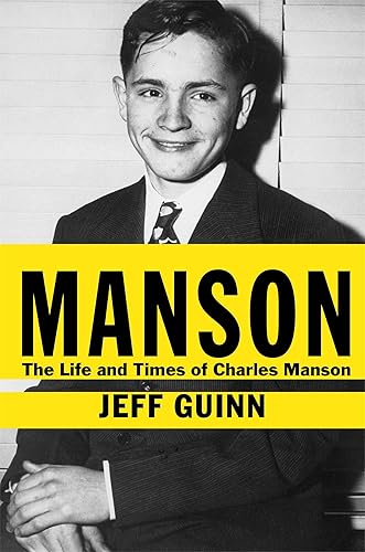 Download Manson: The Life and Times of Charles Manson PDF