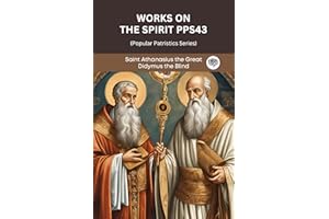 Works on the Spirit PPS43 (Popular Patristics Series)