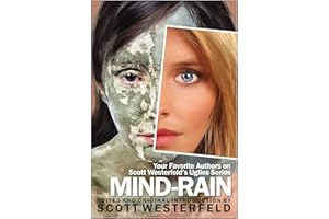 Mind-Rain:Your Favorite Authors on Scott Westerfeld's Uglies Series