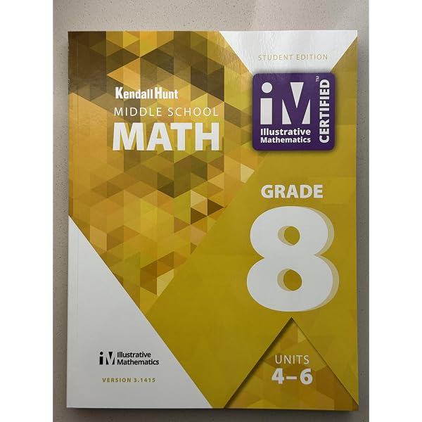 Kendall Hunt , Middle School Math , Student Edition , Grade 8