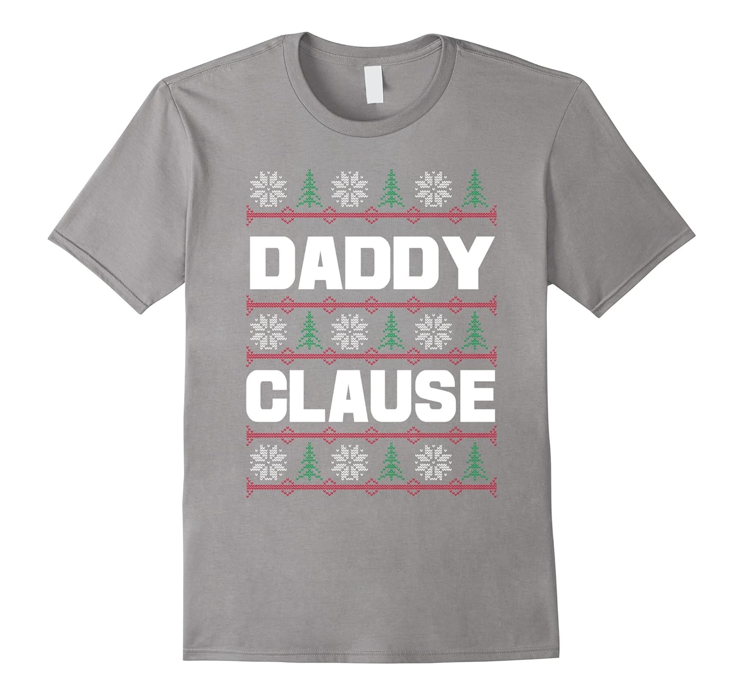 Ugly Christmas Sweater Style Daddy Clause T-shirt-ANZ