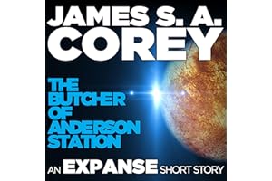 The Butcher of Anderson Station: A Story of The Expanse