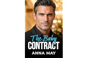 The Baby Contract: Une romance de mère porteuse avec proximité forcée (Les Jeux des Milliardaires t. 9) (French Edition)