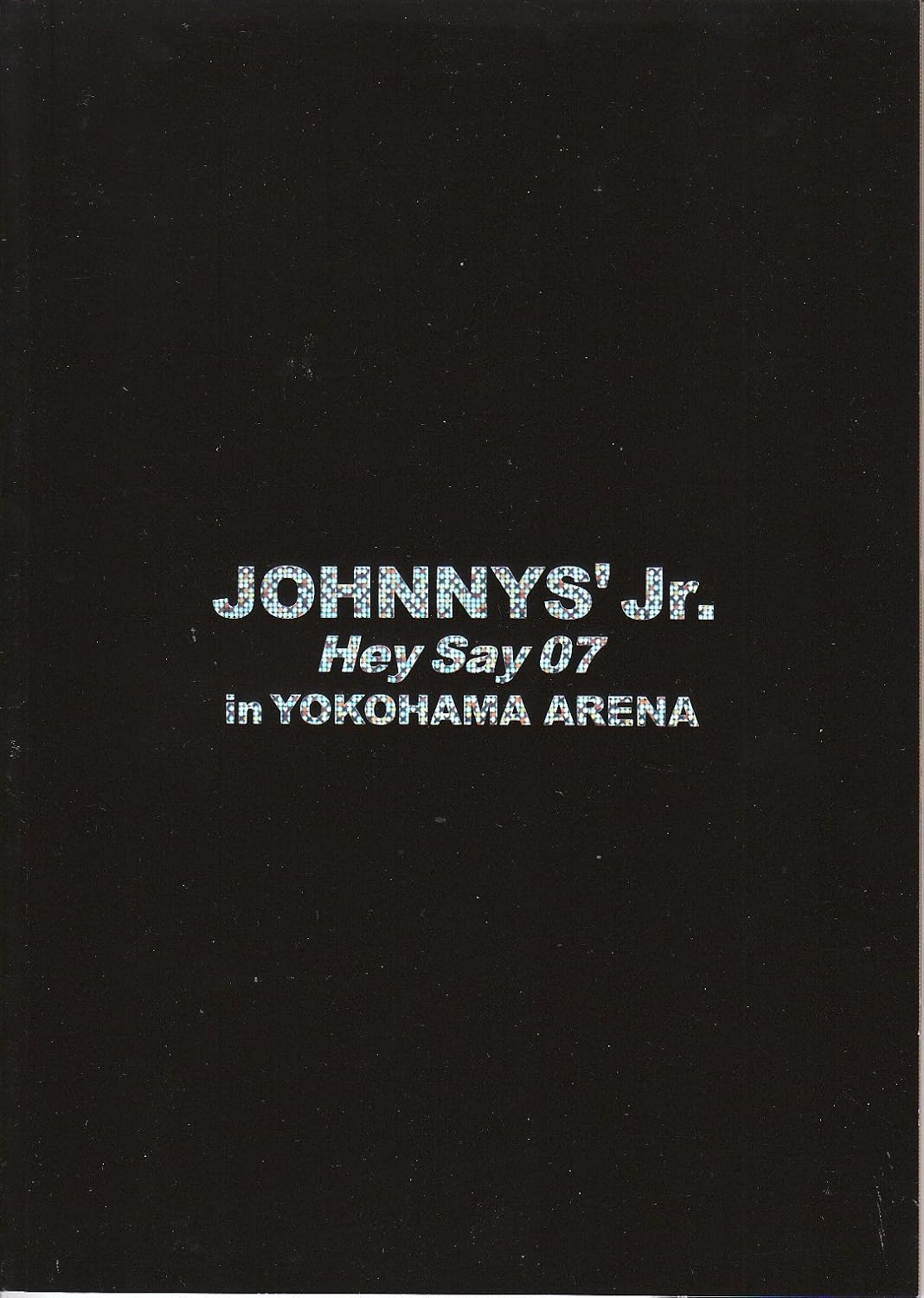 Amazon ジャニーズjr Johnny S Jr Hey Say 07 In Yokohama Arena パンフレット アイドル 芸能人グッズ 通販