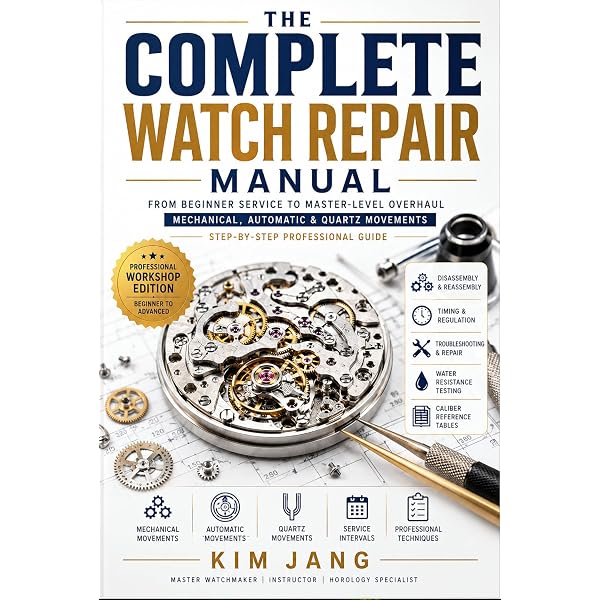 The Essential Guide to Quartz Watch Repair - Kindle edition by