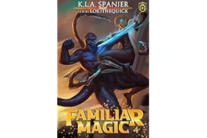 Familiar Magic: Book Four
