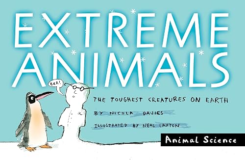 Download Extreme Animals: The Toughest Creatures on Earth PDF