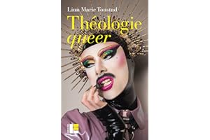 Théologie queer (French Edition)